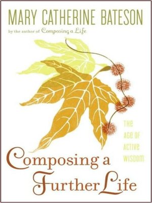 cover image of Composing a Further Life